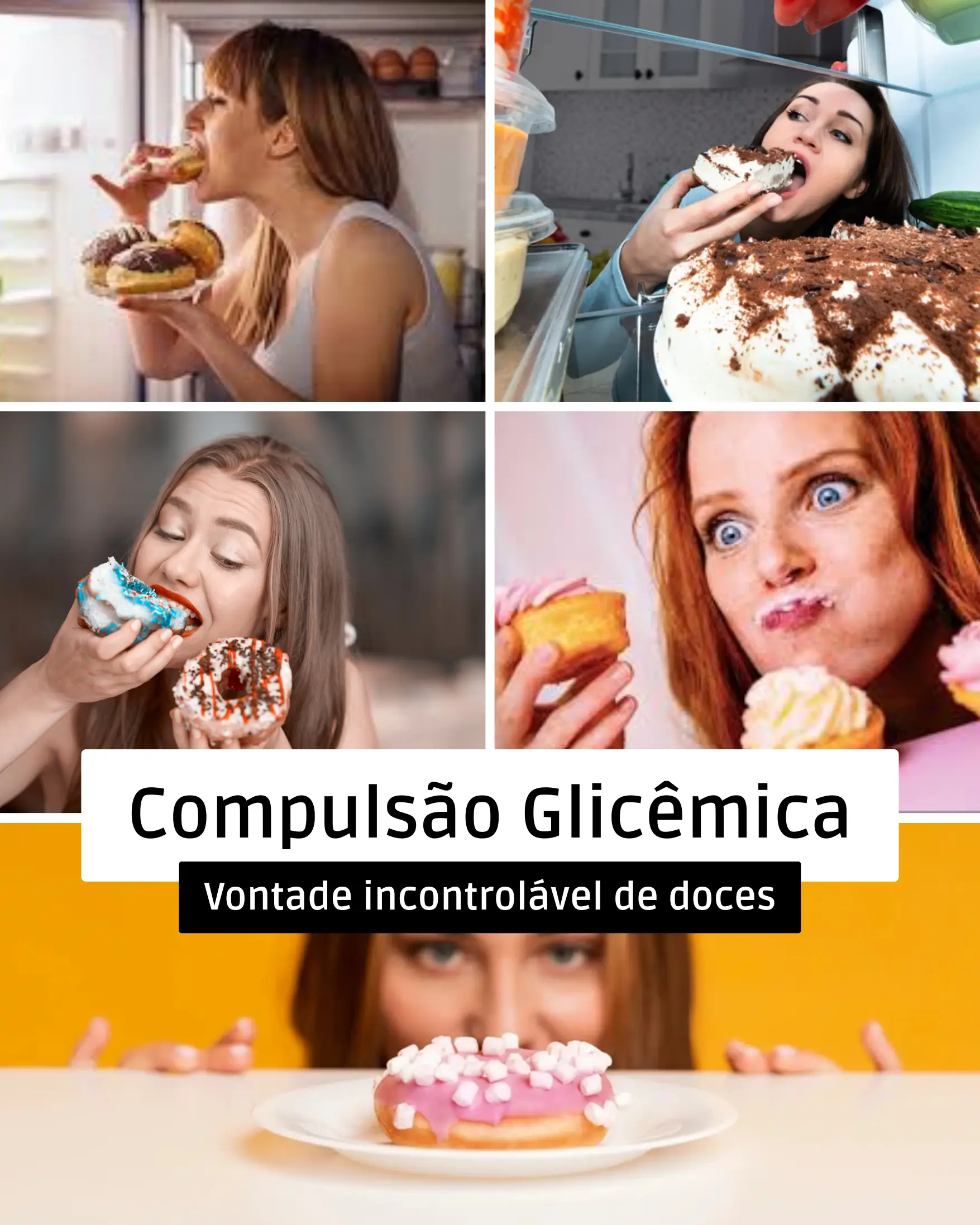 Compulsão glicêmica: vontade incontrolável de doces